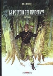 POUVOIR DES INNOCENTS, LE -  SERGENT LOGAN 05