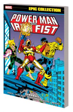 POWER MAN AND IRON FIST -  HARDBALL - 1984-1986 (ENGLISH V.) -  EPIC COLLECTION 04