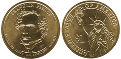 PRESIDENTIAL DOLLARS -  FRANKLIN PIERCE (1853-1857) 