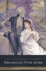 PRIDE AND PREJUDICE AND ZOMBIES -  DREADFULLY EVER AFTER TP 03