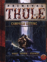 PRIMEVAL THULE -  PRIMEVAL THULE - CAMPAIGN SETTING (ENGLISH) -  SETTING PATHFINDER