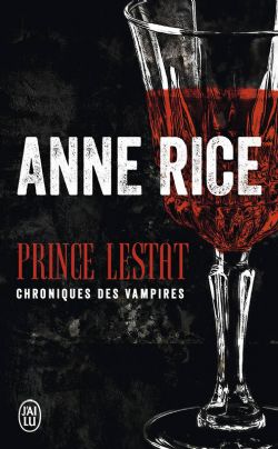 PRINCE LESTAT -  CHRONIQUES DES VAMPIRES (FRENCH V.)