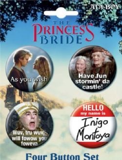 PRINCESS BRIDE -  4 BUTTONS SET - QUOTES