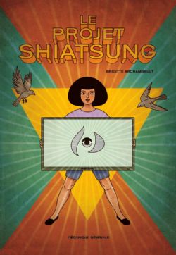 PROJET SHIATSUNG, LE