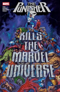 PUNISHER -  PUNISHER KILLS THE MARVEL UNIVERSE - TP (ENGLISH V.)