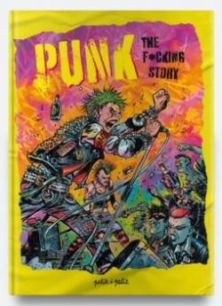 PUNK : THE FUCKING STORY -  (FRENCH V.)