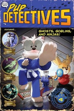 PUP DETECTIVES -  GHOSTS, GOBLINS, AND NINJAS! - TP (ENGLISH V.) 04