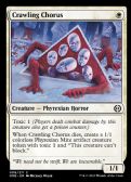Phyrexia: All Will Be One -  Crawling Chorus