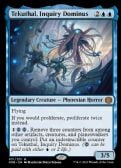 Phyrexia: All Will Be One -  Tekuthal, Inquiry Dominus