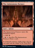 Phyrexia: All Will Be One -  The Autonomous Furnace