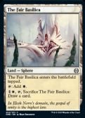 Phyrexia: All Will Be One -  The Fair Basilica