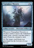 Phyrexia: All Will Be One -  Transplant Theorist