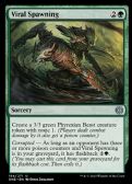 Phyrexia: All Will Be One -  Viral Spawning