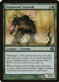 Planar Chaos -  Deadwood Treefolk