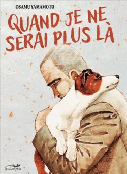 QUAND JE NE SERAI PLUS LÀ -  (FRENCH V.)