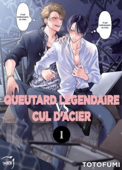 QUEUTARD LÉGENDAIRE VS CUL D'ACIER -  (FRENCH V.) 01