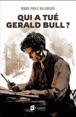 QUI A TUÉ GERALD BULL ? -  (FRENCH V.)