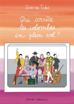 QUI ARRÊTE LES COLOMBES EN PLEIN VOL ? -  (FRENCH V.)