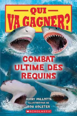 QUI VA GAGNER ? -  COMBAT ULTIME DSE REQUINS (FRENCH V.)