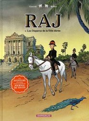 RAJ -  LES DISPARUS DE LA VILLE DOREE 01