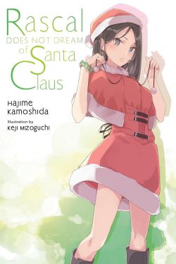 RASCAL DOES NOT DREAM OF... -  SANTA CLAUS -LIGHT NOVEL- (ENGLISH V.) 13