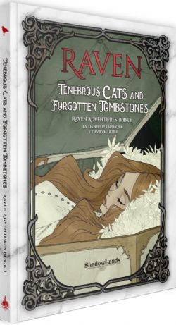 RAVEN -  RPG TALES BOOK 1: TENEBROUS CATS AND FORGOTTEN TOMBSTONES HC (ENGLISH) -  ADVENTURE