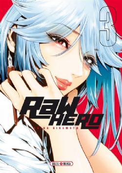 RAW HERO -  (FRENCH V.) 03