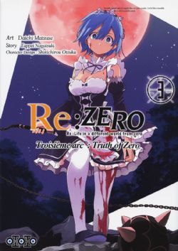 RE:ZERO -  (FRENCH V.) 03 -  TROISIÈME ARC: TRUTH OF ZERO 10
