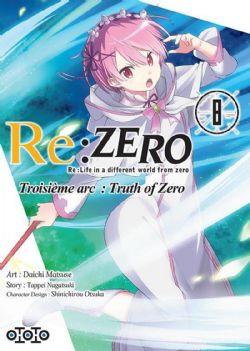 RE:ZERO -  (FRENCH V.) 8 -  TROISIÈME ARC: TRUTH OF ZERO 15