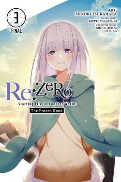 RE:ZERO, STARTING LIFE IN ANOTHER WORLD -  (ENGLISH V.) -  THE FROZEN BOND 03