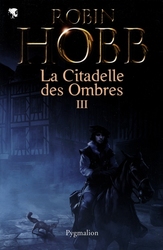 REALM OF THE ELDERLINGS -  LA CITADELLE DES OMBRES -03- (TOMES 07 À 09 / GRAND FORMAT) -  L'ASSASSIN ROYAL