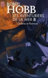 REALM OF THE ELDERLINGS -  OMBRES ET FLAMMES 8 -  LES AVENTURIERS DE LA MER 14