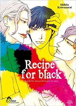 RECIPE FOR BLACK -  (FRENCH V.)