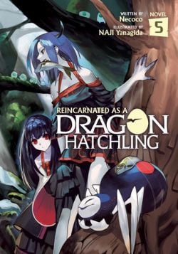 REINCARNATED AS A DRAGON HATCHLING -  -LIGHT NOVEL-(ENGLISH V.) 05