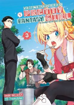 REINCARNATED AS A PRETTY FANTASY GIRL IN ANOTHER WORLD WITH HIS BEST FRIEND! -  (FRENCH V.) 03