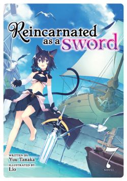 REINCARNATED AS A SWORD -  -NOVEL- (ENGLISH V.) 07