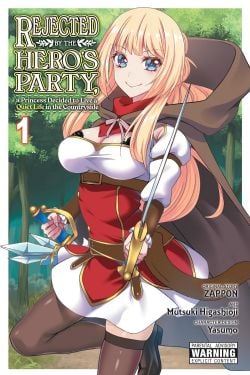 REJECTED BY THE HERO'S PARTY, A PRINCESS DECIDED TO LIVE A QUIET LIFE IN THE COUNTRYSIDE -  (ENGLISH V.) 01