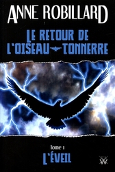 RETOUR DE L'OISEAU-TONNERRE, LE -  L'EVEIL (FRENCH V.) 01