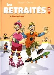 RETRAITES, LES -  TOUJOURS JEUNES 02