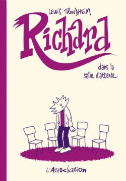 RICHARD -  RICHARD DANS LA SALLE D'ATTENTE (FRENCH V.)