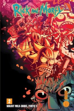 RICK AND MORTY -  (FRENCH V.) -  MAUDIT MILK-SHAKE 02