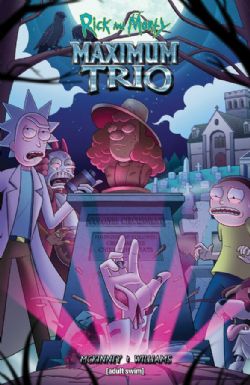 RICK AND MORTY -  MAXIMUM TRIO TP (ENGLISH V.)