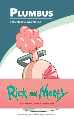 RICK AND MORTY -  PLUMBUS OWNER'S MANUAL