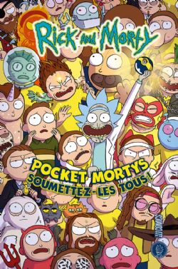 RICK & MORTY -  POCKET MORTY : SOUMETTEZ LES TOUS