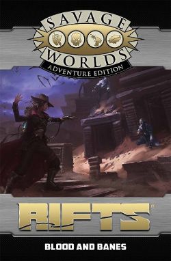RIFTS -  BLOOD AND BANES (ENGLISH)