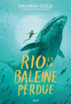 RIO ET LA BALEINE PERDUE -  (FRENCH V.)