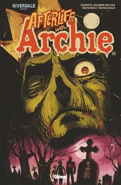 RIVERDALE PRÉSENTE -  AFTERLIFE WITH ARCHIE (FRENCH V.)