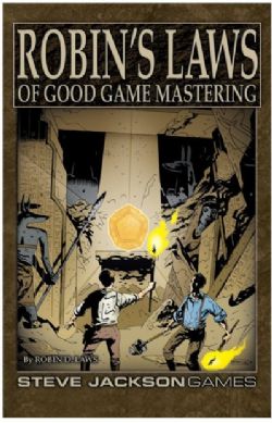 ROBIN'S LAWS OF GOOD GAME MASTERING (ENGLISH)