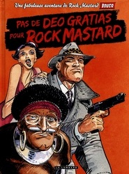 ROCK MASTARD -  PAS DE DESO GRATIAS POUR ROCK MASTARD 02