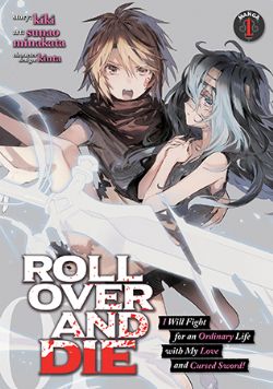 ROLL OVER AND DIE: I WILL FIGHT FOR AN ORDINARY LIFE WITH MY LOVE AND CURSED SWORD! -  (ENGLISH V.) 01